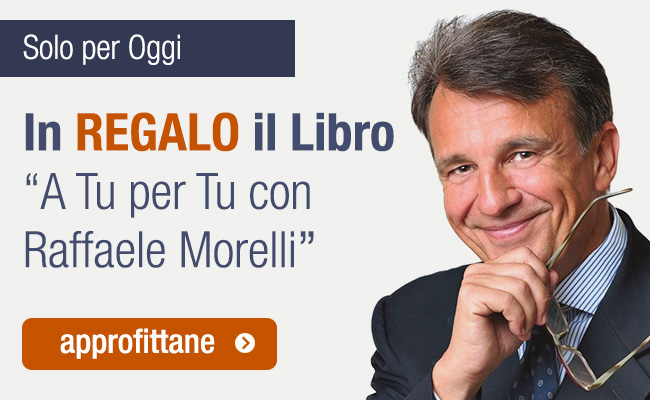 Solo per oggi in Regalo il libro: A tu per tu con Raffaele Morelli
