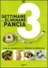 3 Settimane per Eliminare la Pancia - DVD