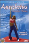 Aerolates - Aerobic Pilates
