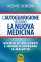 L'Autoguarigione Secondo la Nuova Medicina Vicente Herrera