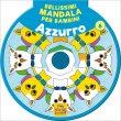 Bellissimi Mandala per Bambini - Azzurro Vol. 6