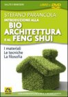Introduzione alla Bioarchitettura e al Feng Shui - DVD