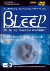 Bleep - Ma che ... bip... sappiamo veramente!? (Film in DVD in Italiano)