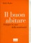 Il Buon Abitare