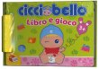 Cicciobello - Libro e Gioco - Lisciani Giochi