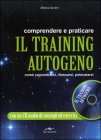 Comprendere e Praticare il Training Autogeno