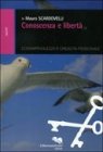 Conoscenza e Libert�