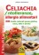 Celiachia - Intolleranze, Allergie Alimentari