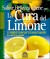 Salute Bellezza Igiene con la Cura del Limone