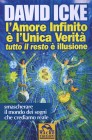 L'Amore Infinito è l'Unica Verità Tutto il Resto è Illusione