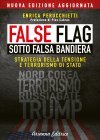 False Flag - Sotto Falsa Bandiera Enrica Perucchietti