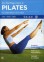 In Forma con il Pilates - Cofanetto 3 DVD