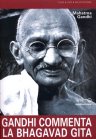 Gandhi Commenta la Bhagavad Gita