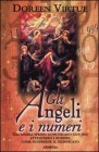 Gli Angeli e i Numeri di Doreen Virtue