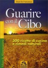 Guarire con il Cibo Giusi De Francesco