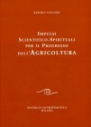 Impulsi Scientifico Spirituali per il Progresso dell'Agricoltura