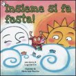 Insieme si fa Festa!