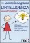 Come insegnare l'intelligenza ai vostri bambini