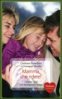 Mamma, Che Ridere!