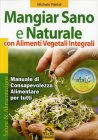 Mangiar Sano E Naturale - Michele Riefoli