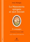 La Massoneria Spiegata ai Suoi Iniziati Vol. 2 Ir�ne Mainguy