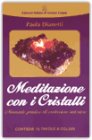 Meditazione con i cristalli