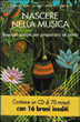 Nascere nella musica