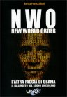 N.W.O. New World Order - L'Altra Faccia di Obama Enrica Perucchietti
