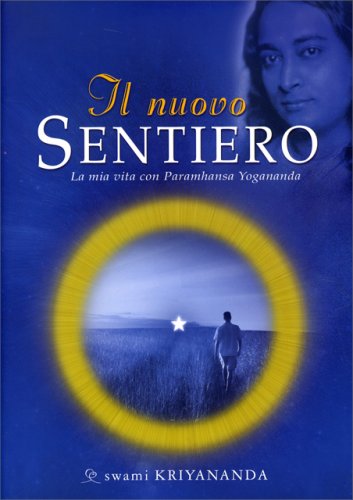 Il Nuovo Sentiero - Lbro di Swami Kriyananda