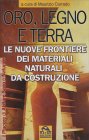 Oro Legno e Terra