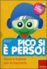 Pico Si È Perso! - Cofanetto Libro con CD-ROM