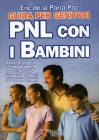 PNL con i Bambini - Guida per Genitori