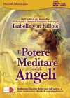 Il Potere di Meditare con gli Angeli - Isabelle Von Fallois