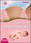 Preparazione al Parto Naturale - Videocorso in DVD
