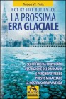 La Prossima Era Glaciale