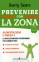 Prevenire con la Zona