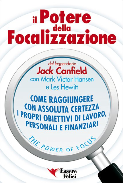 Il Potere della Focalizzazione Libro di Jack Canfield