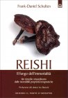 Reishi - il Fungo dell'Immortalità Frank Daniel Schulten