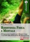 Resistenza Fisica e Mentale (eBook)