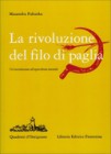 La Rivoluzione del Filo di Paglia