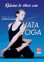 Ridurre lo Stress con Hata Yoga - DVD