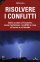 Risolvere i Conflitti