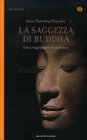 La Saggezza di Buddha