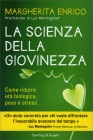 La Scienza della Giovinezza Margherita Enrico