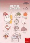 Scrivere in Corsivo S. Poli G. Friso M. R. Russo