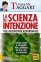 La Scienza dell'Intenzione - Lynne Mc Taggart