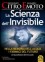 La Scienza dell'Invisibile