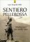 Sentiero Pellerossa