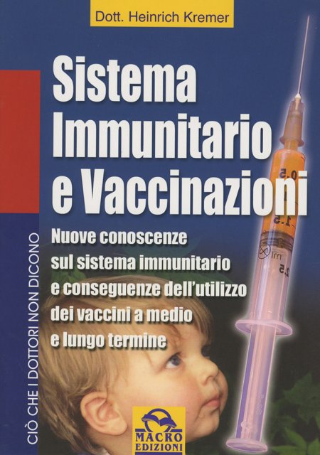 Sistema Immunitario e Vaccinazioni Heinrich Kremer