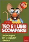 Teo e i Libri Scomparsi (Cofanetto Libro + CD-ROM)